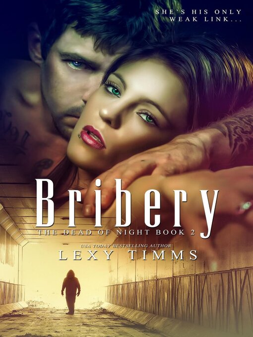 Title details for Bribery by Lexy Timms - Available